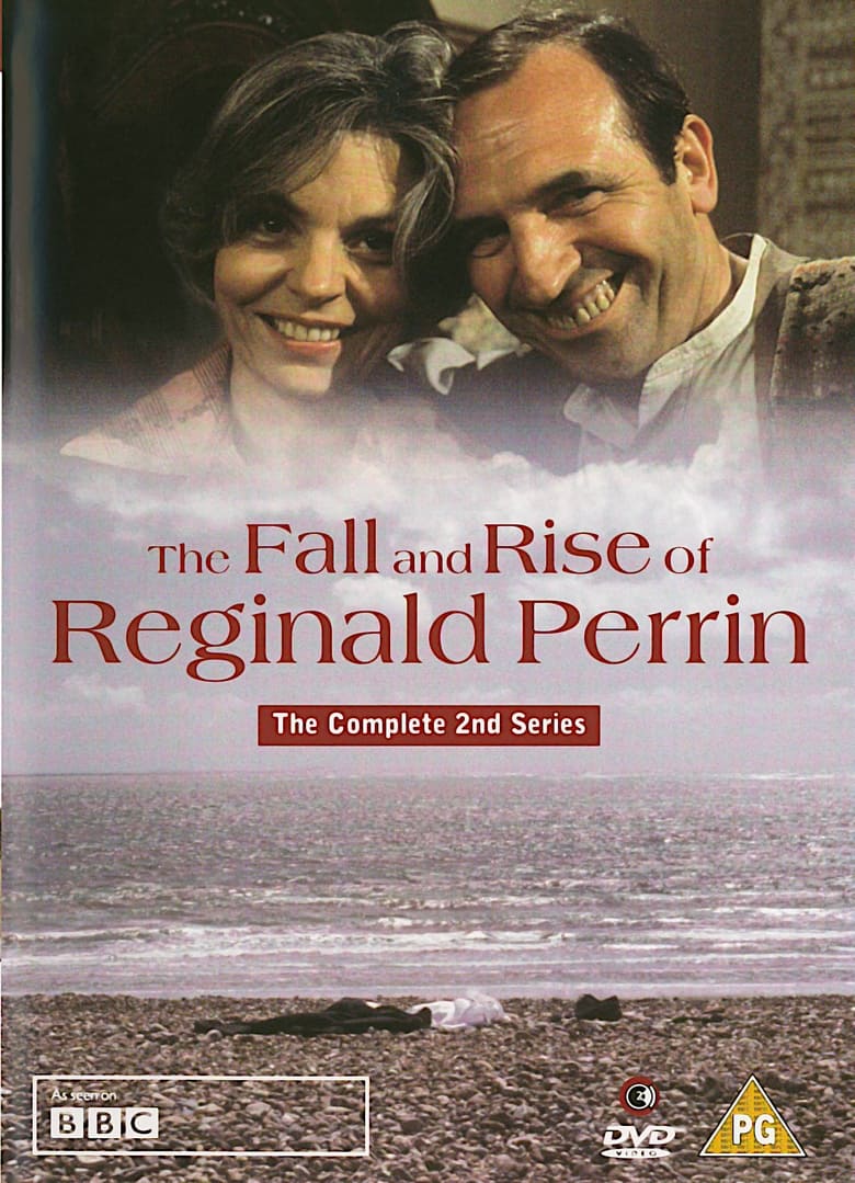 Poster of Episodes in The Fall And Rise Of Reginald Perrin - Season 2 - Season 2