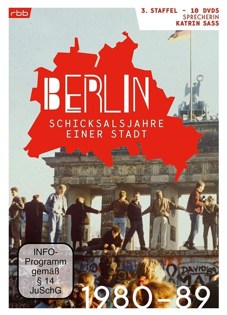 Poster of Episodes in Berlin   Schicksalsjahre Einer Stadt - Season 3 - Season 3