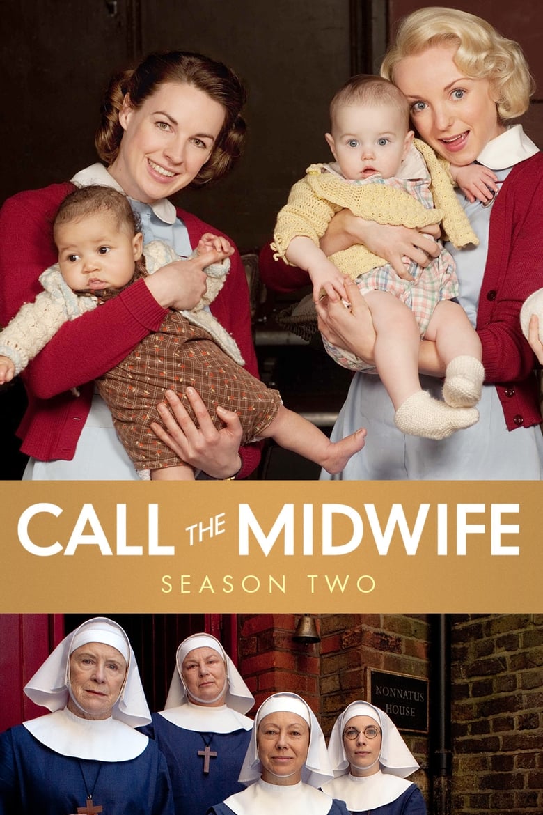 Poster of Episodes in Call The Midwife - Series 2 - Series 2