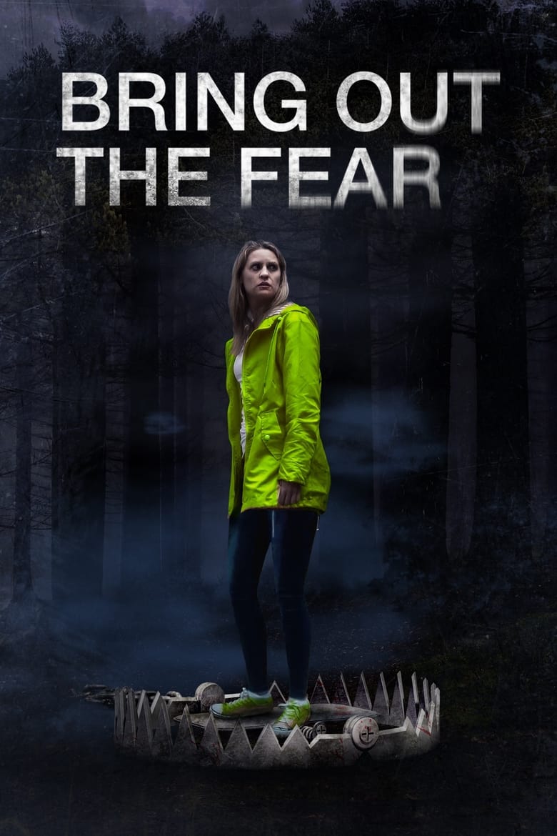 Poster of Bring Out the Fear