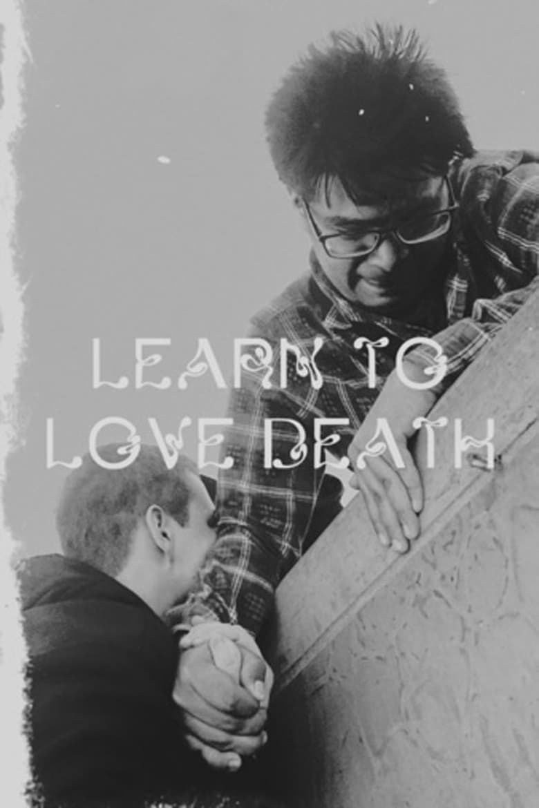 Poster of Learn to Love Death