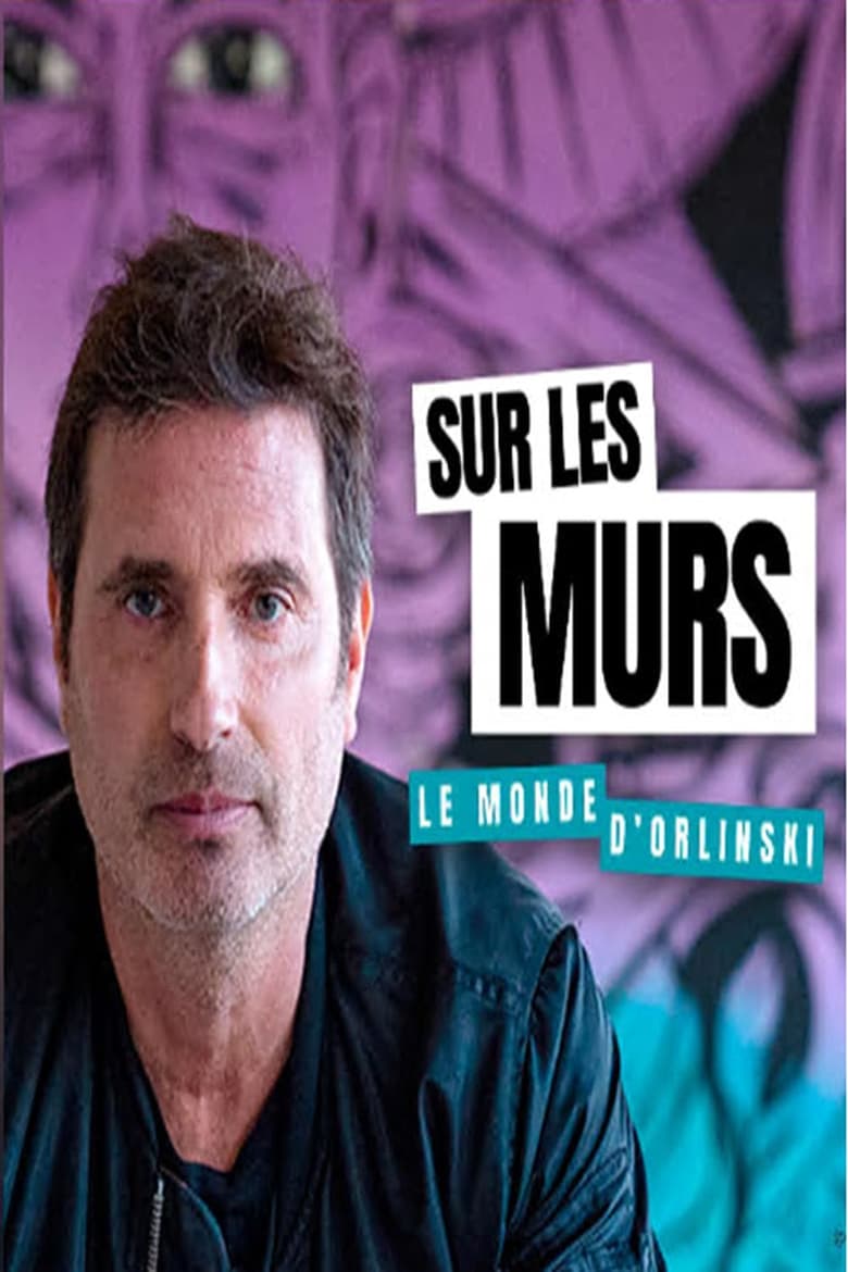 Poster of Sur les murs