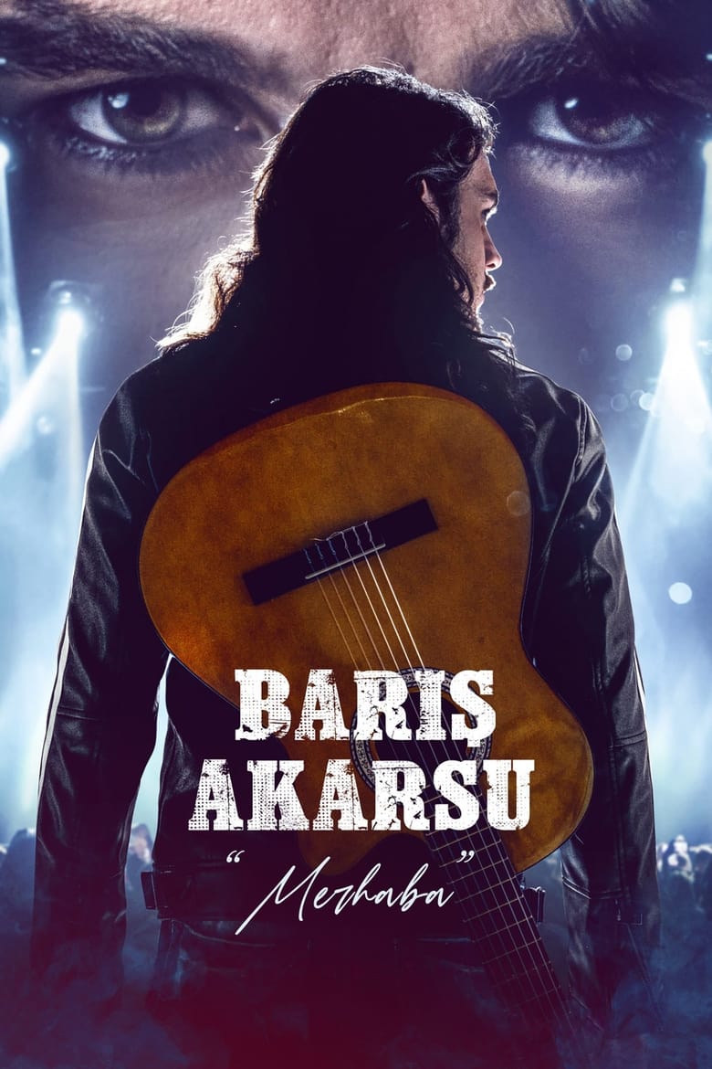 Poster of Barış Akarsu: Merhaba