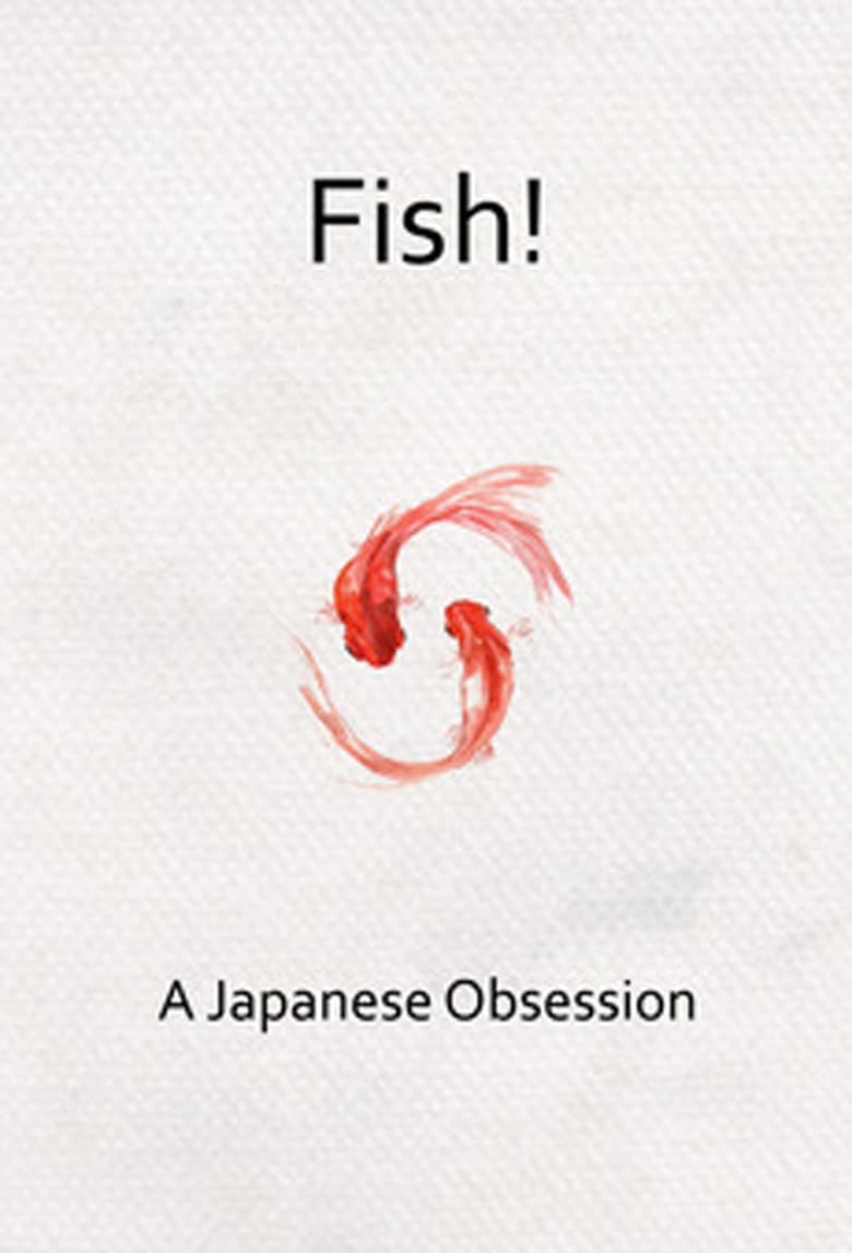 Poster of Fish! A Japanese Obsession