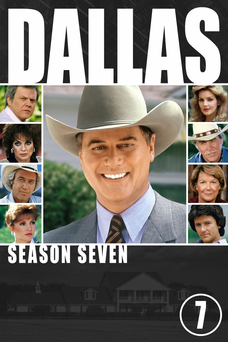 Poster of Episodes in Dallas - Season 7 - Season 7