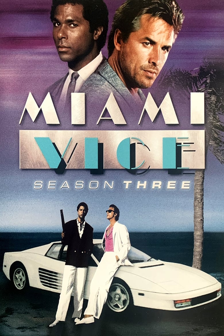 Poster of Cast and Crew in Miami Vice - Season 3 - Episode 5 - The Good Collar