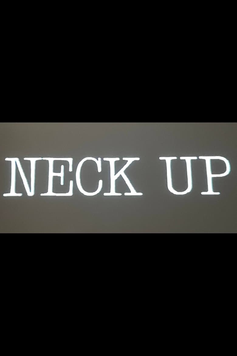 Poster of Neck Up