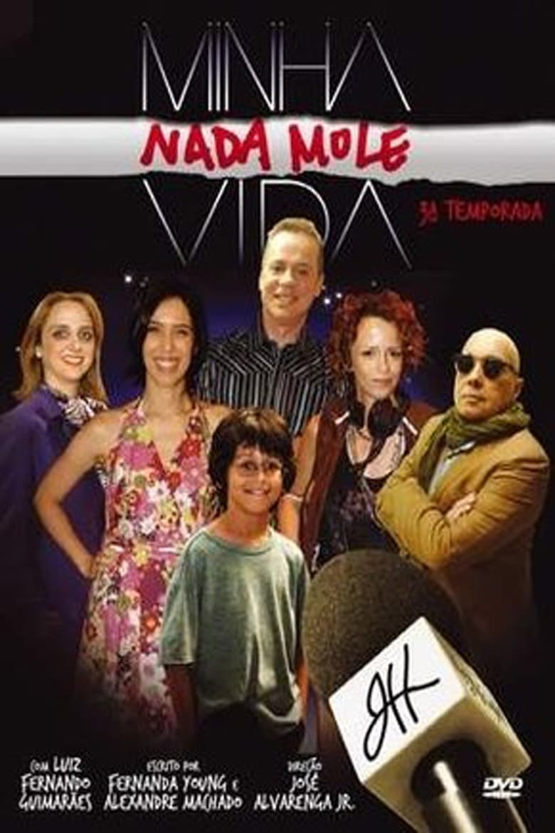 Poster of Episodes in Minha Nada Mole Vida - Season 3 - Season 3