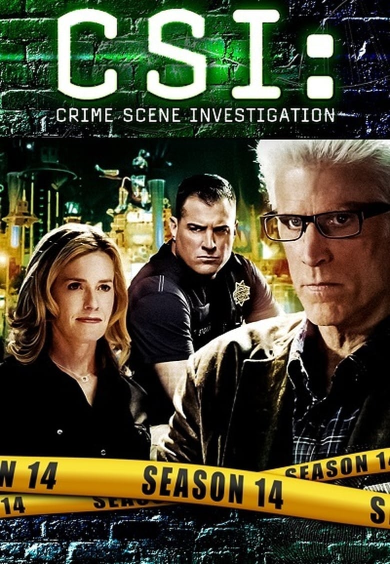 Poster of Episodes in CSI  Crime Scene Investigation - Season 14 - Season 14