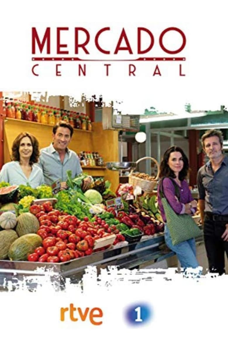 Poster of Episodes in Mercado Central - Season 1 - Season 1