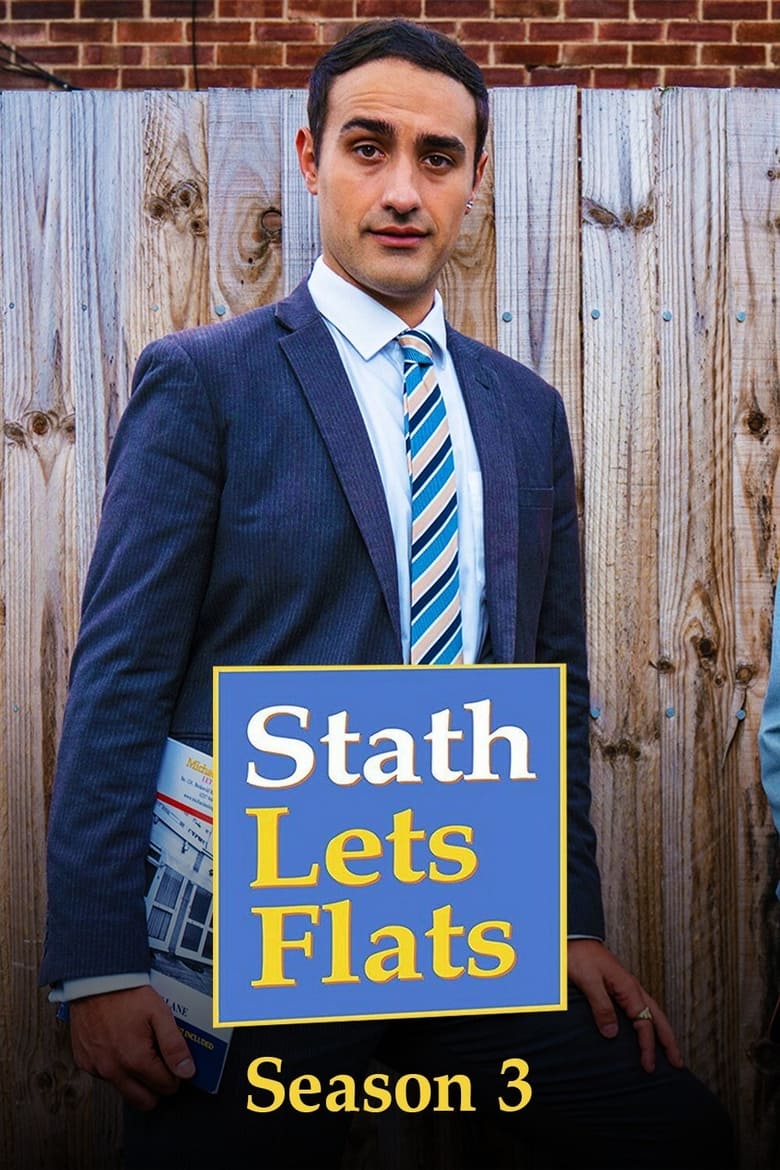 Poster of Cast and Crew in Stath Lets Flats - Season 3 - Episode 6 - Here Comes the Steven