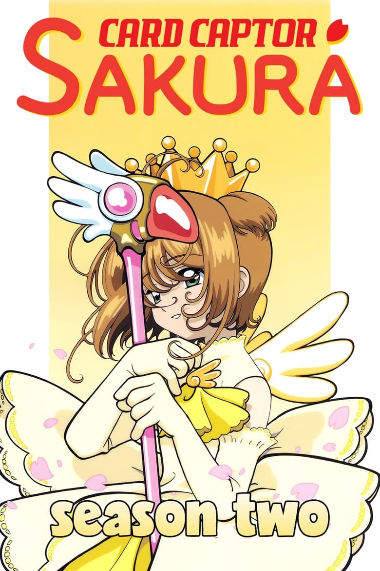 Poster of Episodes in Cardcaptor Sakura - Season 2 - Season 2