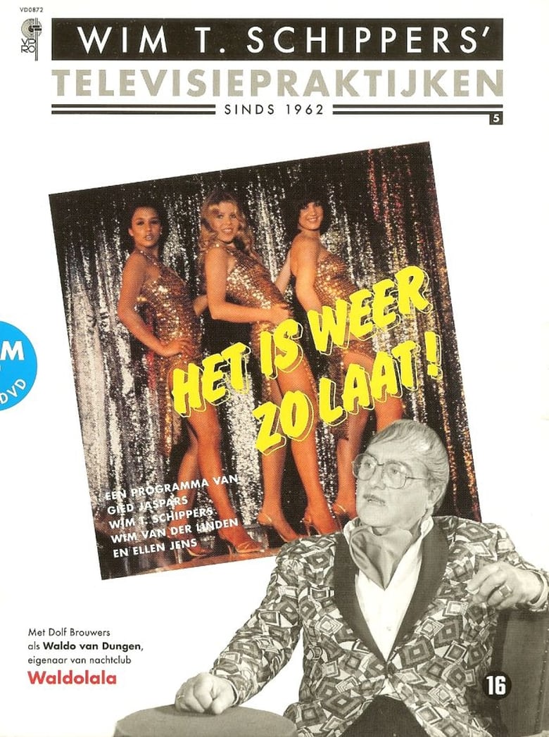 Poster of Het is weer zo laat