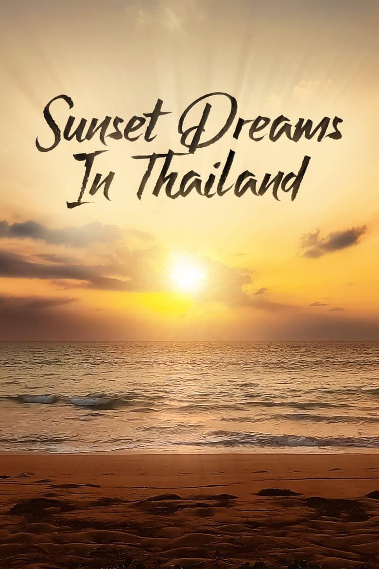 Poster of Sunset Dreams in Thailand