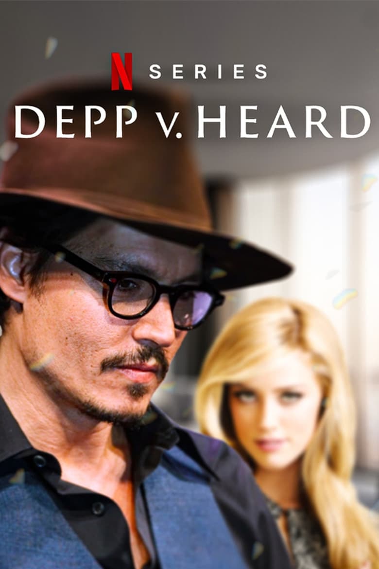 Poster of Episodes in Depp V Heard - Miniseries - Miniseries