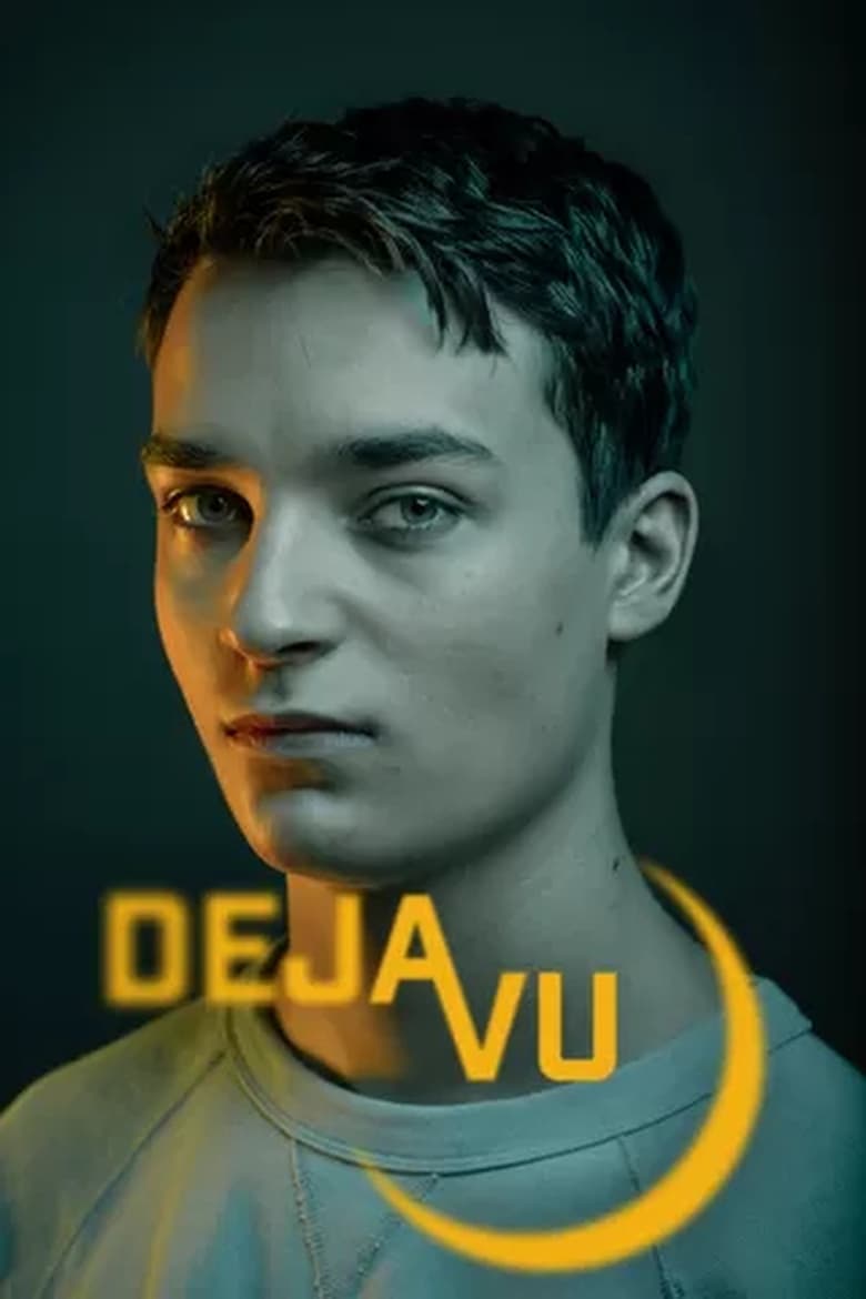 Poster of Episodes in Déjà Vu - Season 1 - Season 1