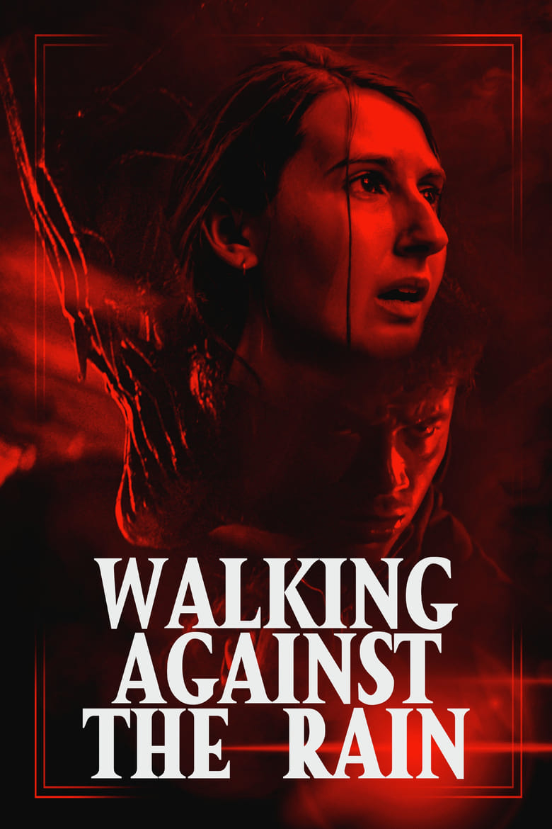 Poster of Walking Against the Rain