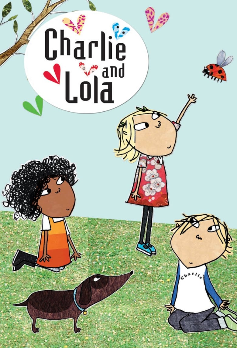 Poster of Episodes in Charlie And Lola - Season 1 - Season 1