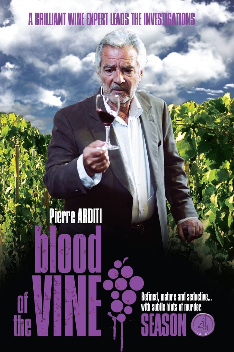 Poster of Episodes in Blood Of The Vine - Season 4 - Season 4