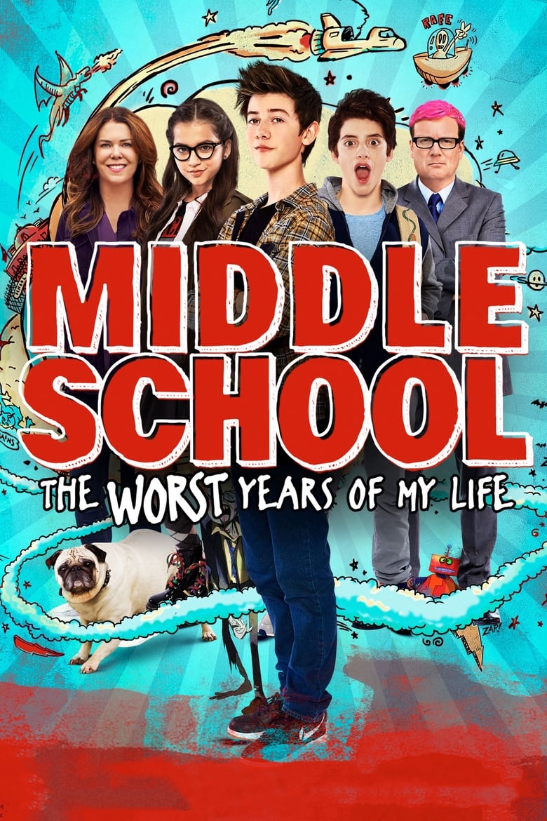 Poster of Middle School: The Worst Years of My Life