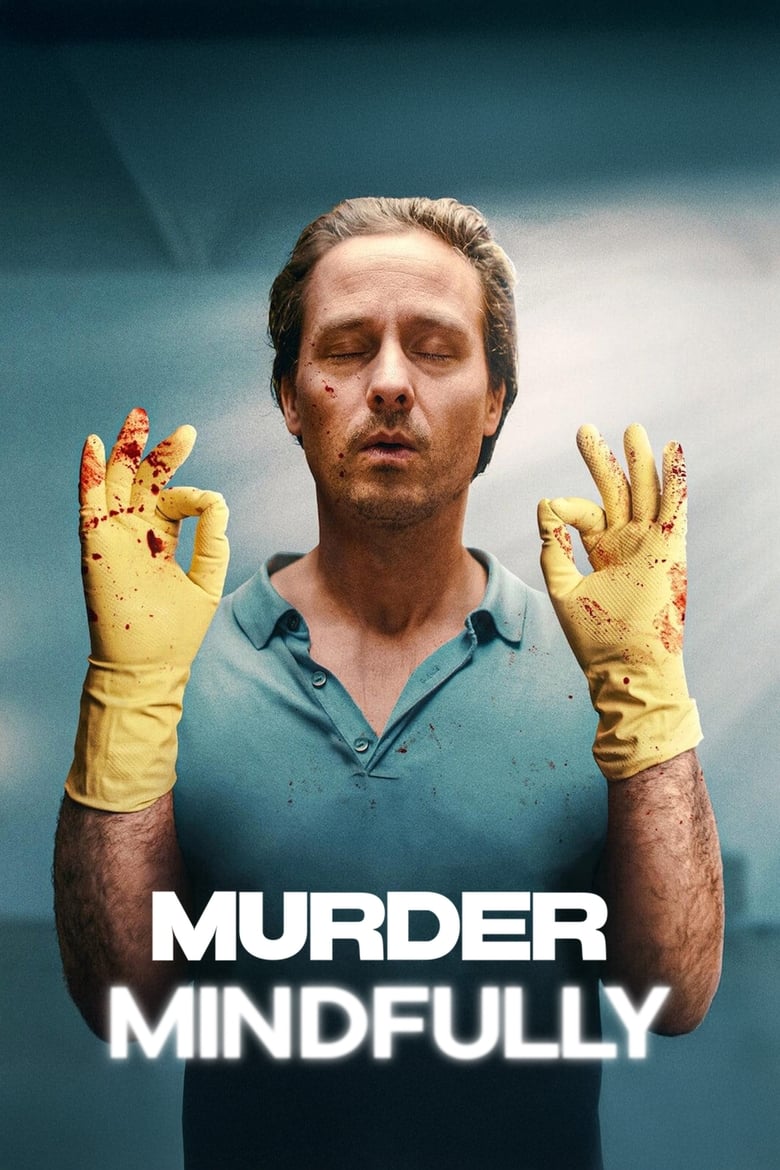 Poster of Cast and Crew in Murder Mindfully - Season 1 - Episode 8 - Death