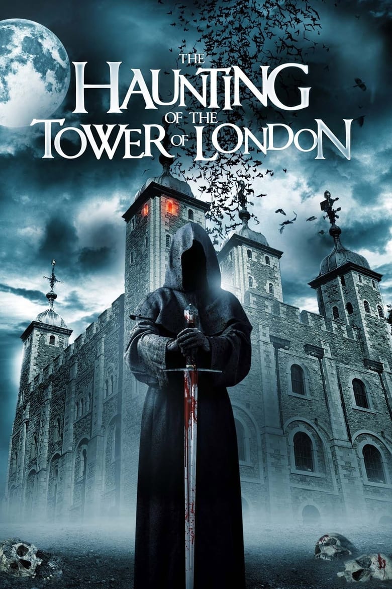 Poster of The Haunting of the Tower of London