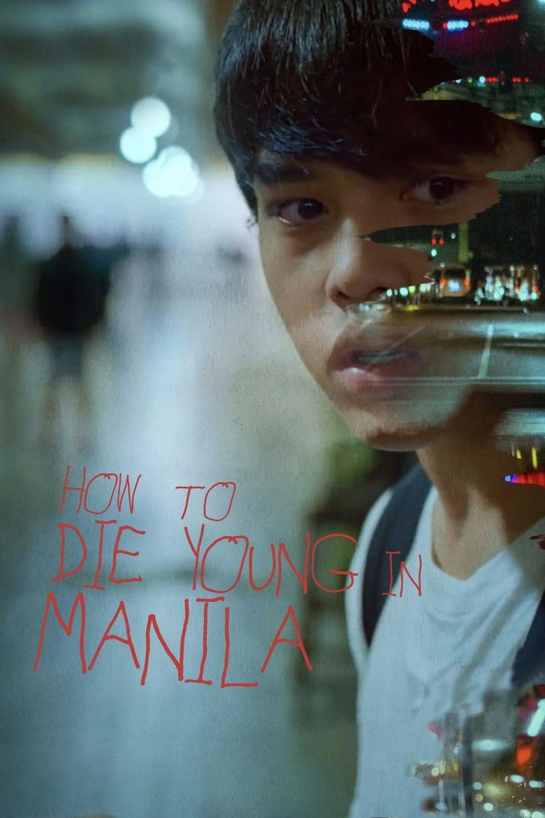 Poster of How to Die Young in Manila