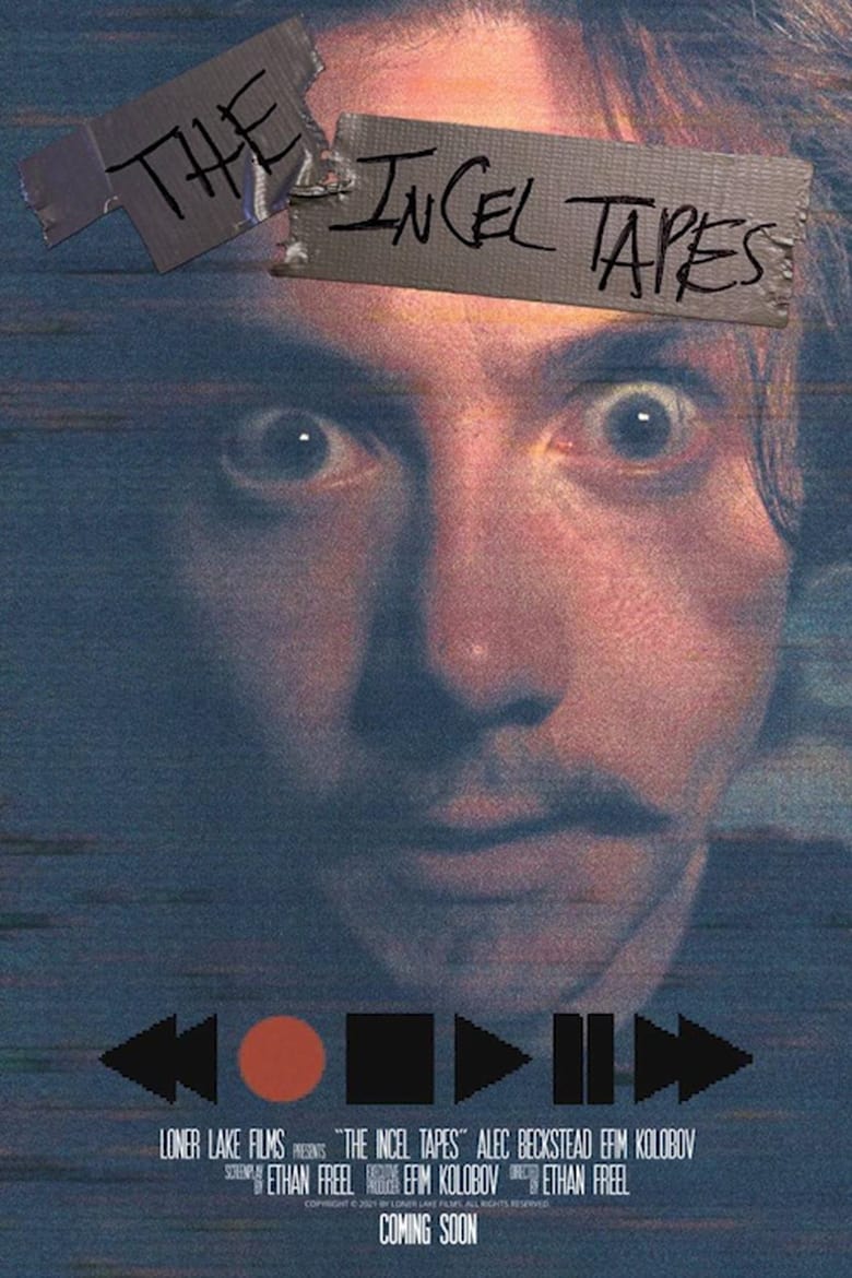 Poster of The Incel Tapes