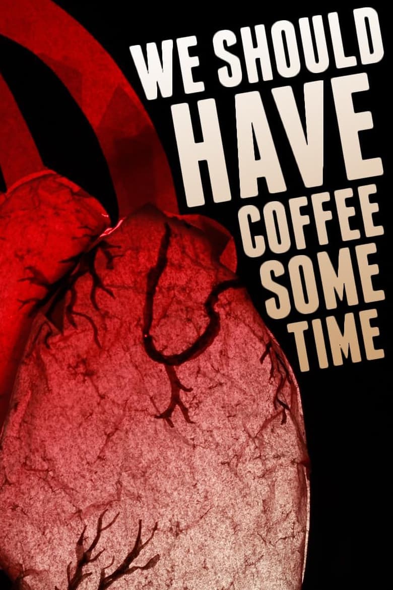 Poster of We Should Have Coffee Sometime