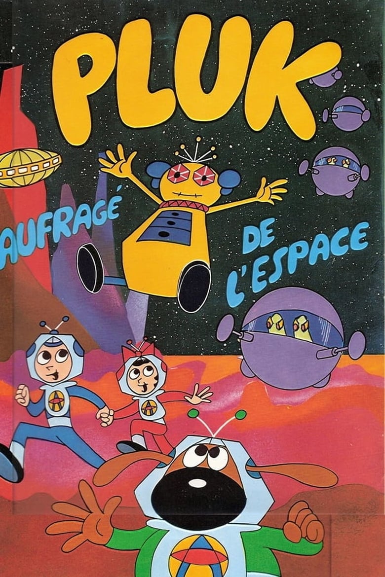 Poster of Pluk, Naufragé de l'Espace