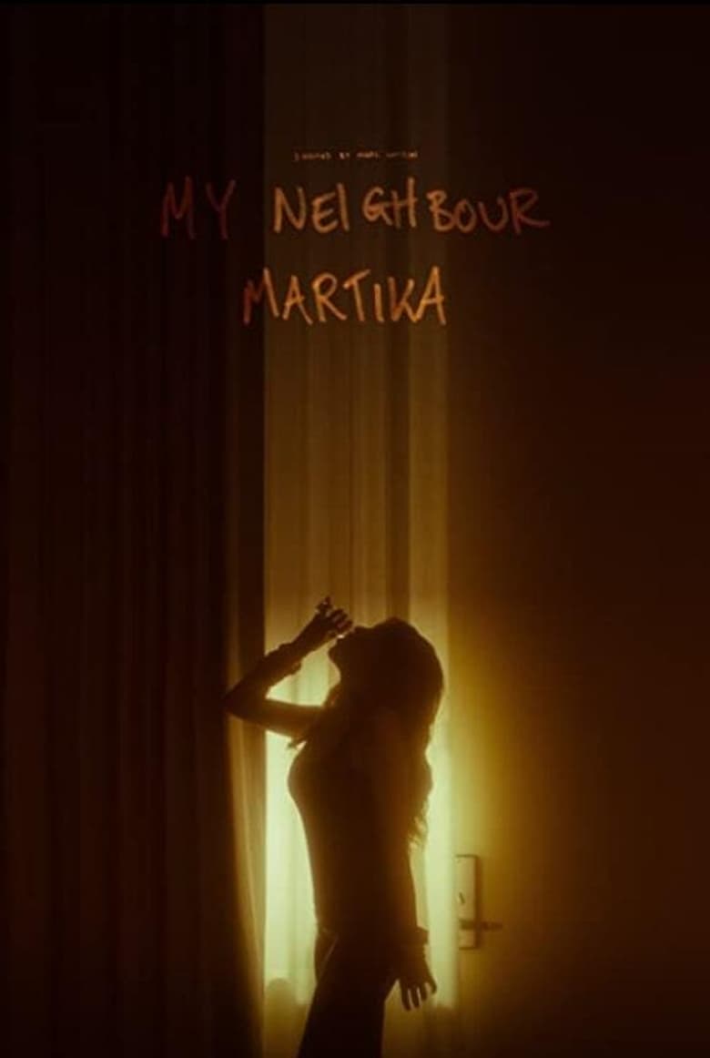 Poster of My Neighbour Martika