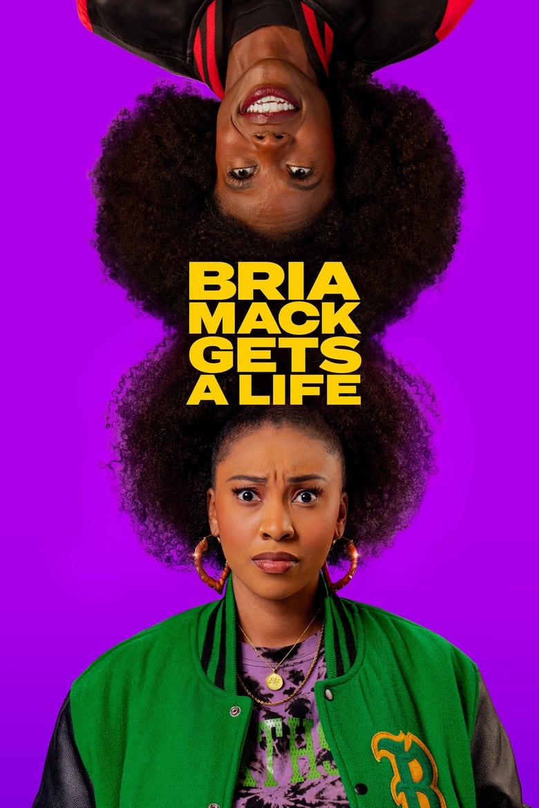 Poster of Cast and Crew in Bria Mack Gets A Life - Season 1 - Episode 6 - Bria Mack Moves On… Up?