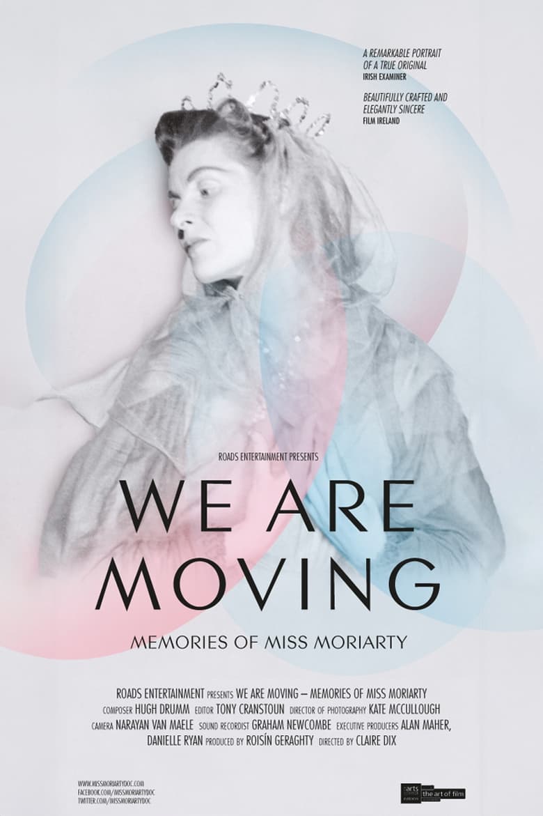 Poster of We Are Moving: Memories of Miss Moriarty