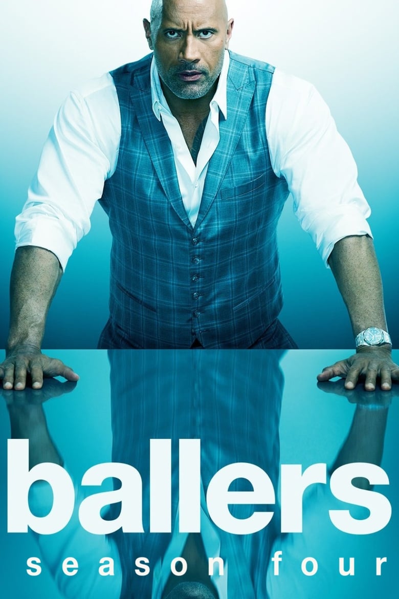 Poster of Episodes in Ballers - Season 4 - Season 4