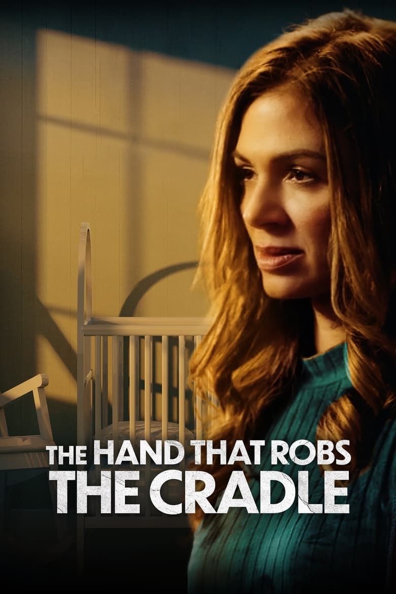 Poster of The Hand That Robs the Cradle