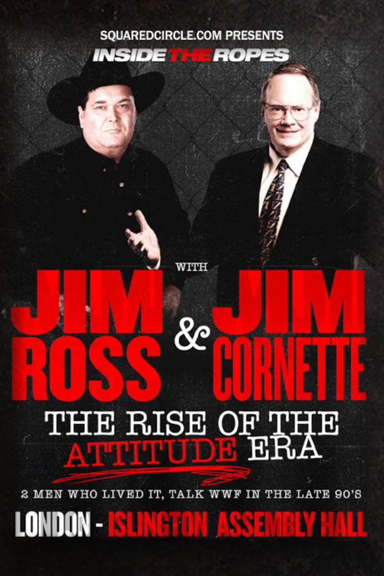 Poster of Inside the Ropes: The Rise of the Attitude Era with Jim Cornette & Jim Ross