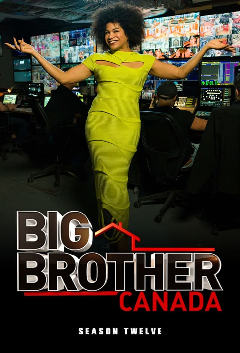 Poster of Episodes in Big Brother Canada - Season 12 - Season 12