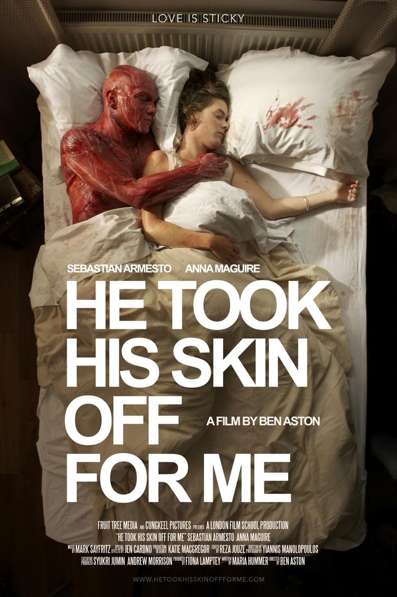 Poster of He Took His Skin Off for Me