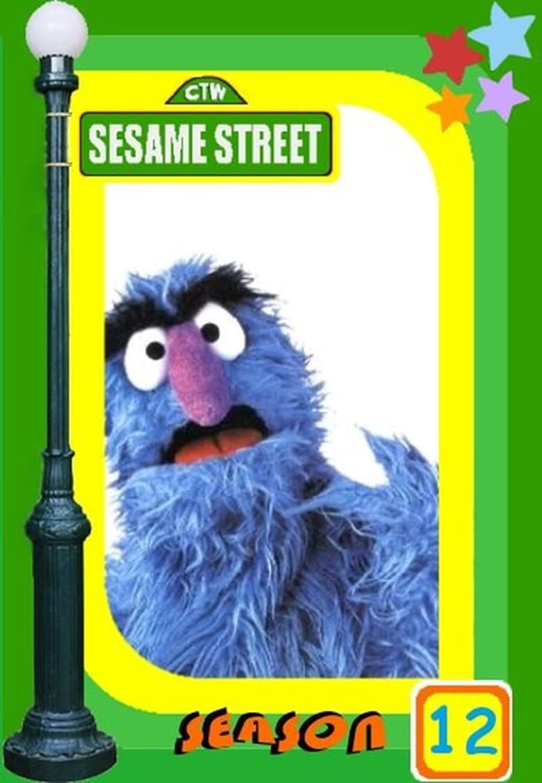 Poster of Episodes in Sesame Street - Season 12 - Season 12