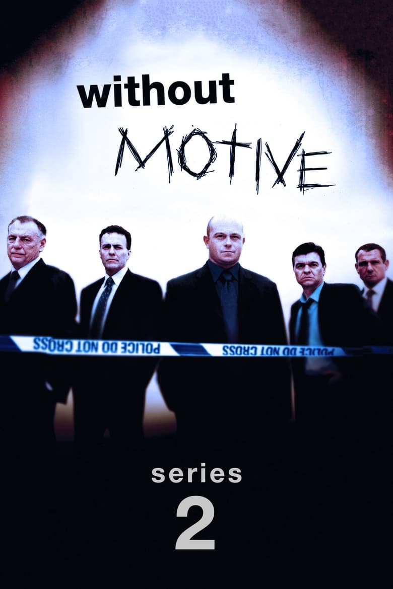 Poster of Episodes in Without Motive - Series 2 - Series 2