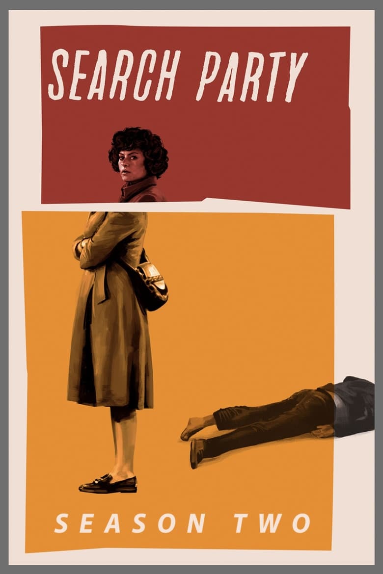 Poster of Episodes in Search Party - Season 2 - Season 2