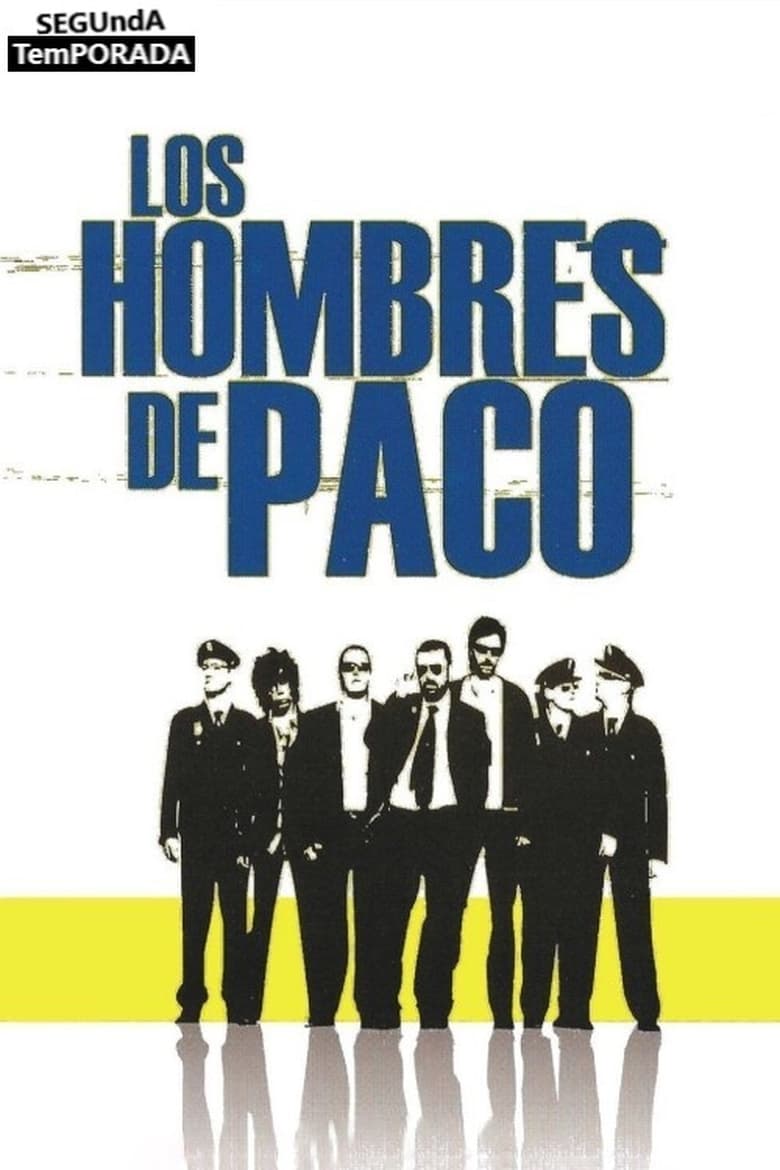 Poster of Episodes in Paco's Men - Season 2 - Season 2