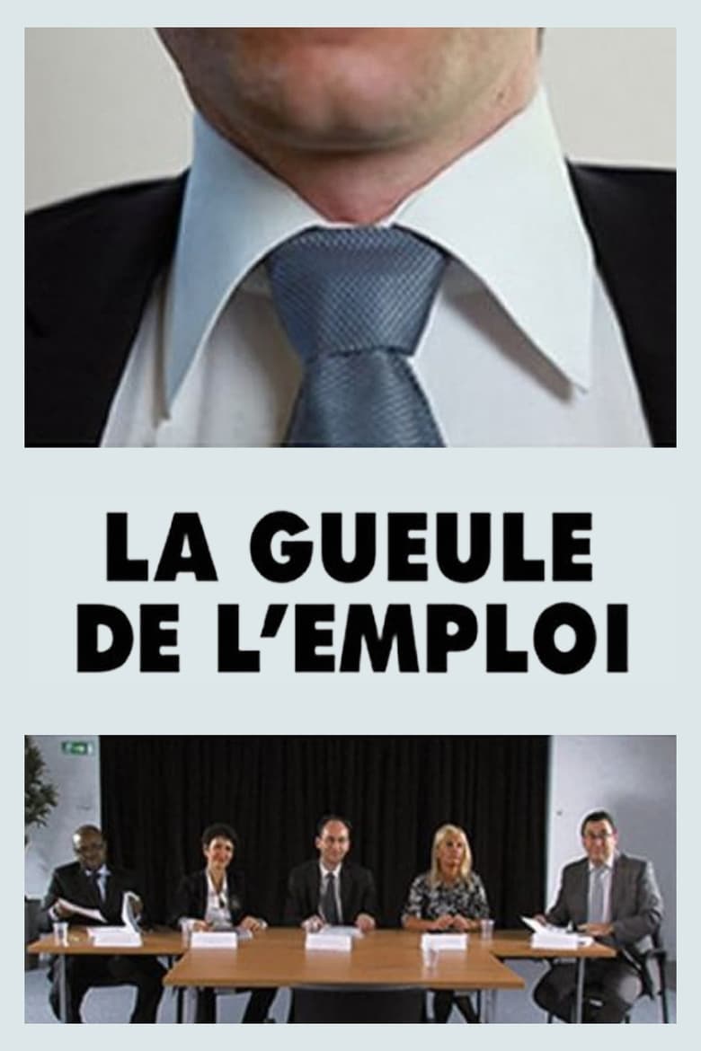 Poster of La gueule de l'emploi