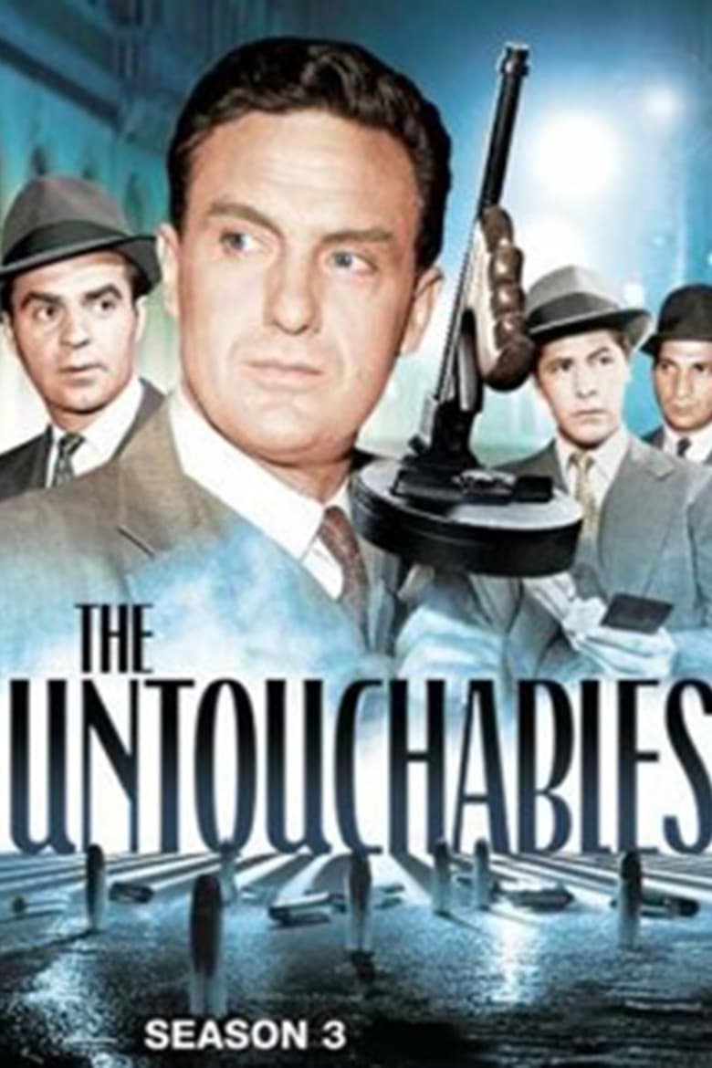 Poster of Episodes in The Untouchables - Season 3 - Season 3