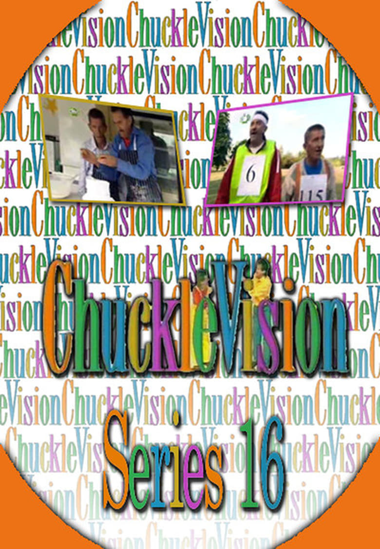 Poster of Episodes in ChuckleVision - Season 16 - Season 16