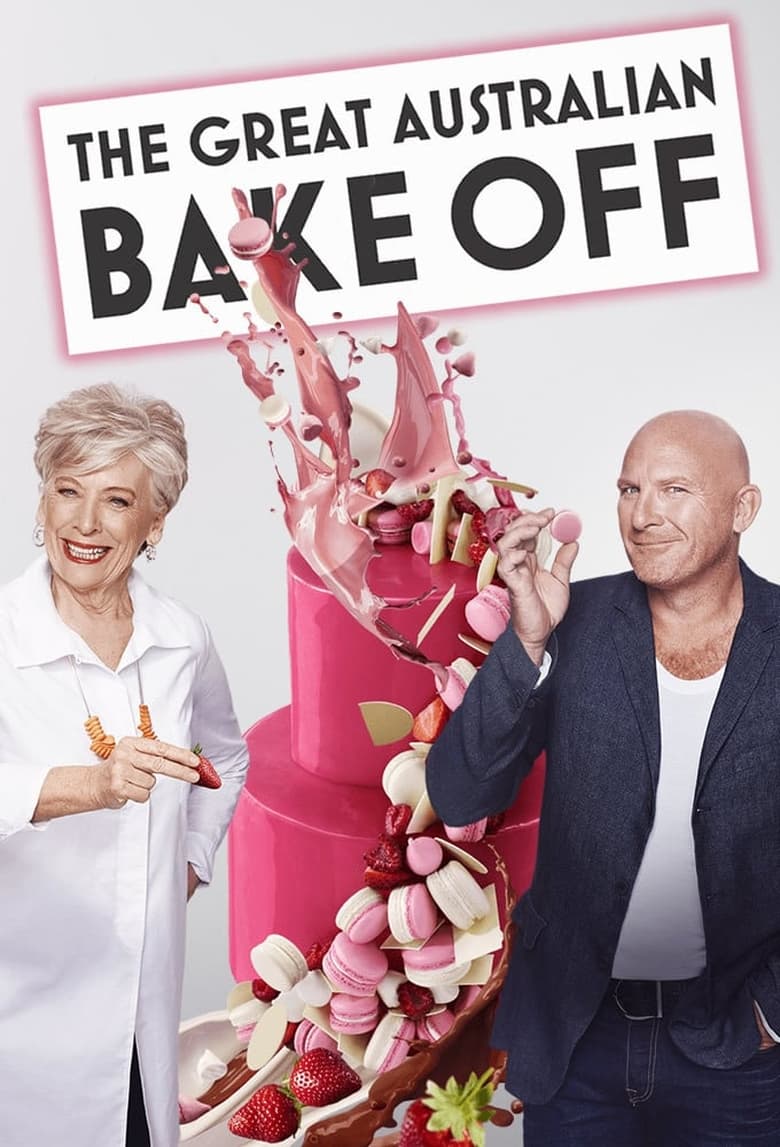 Poster of Episodes in The Great Australian Bake Off - Season 6 - Season 6