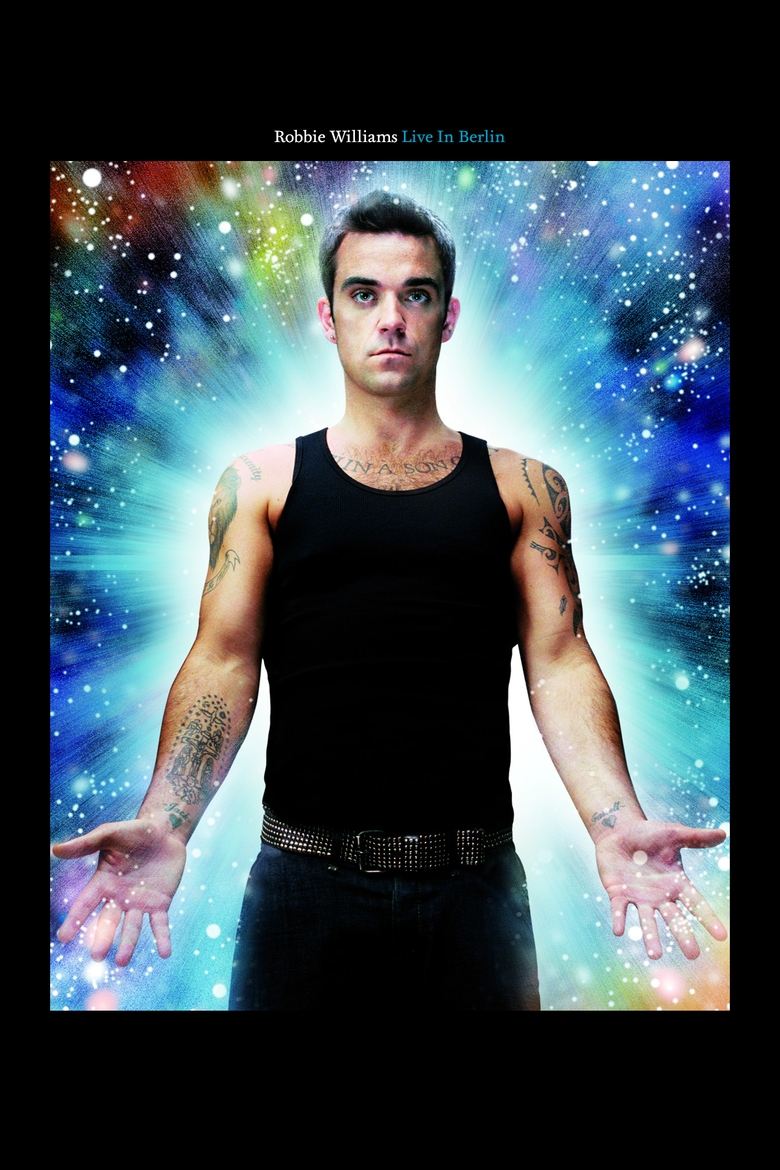 Poster of Robbie Williams: Live In Berlin