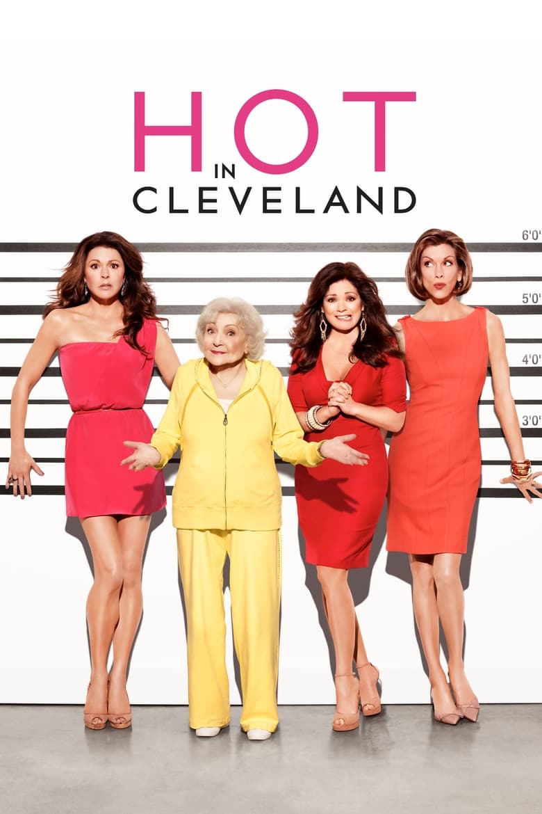 Poster of Cast and Crew in Hot In Cleveland - Season 6 - Episode 21 - Say Yes to the Mess