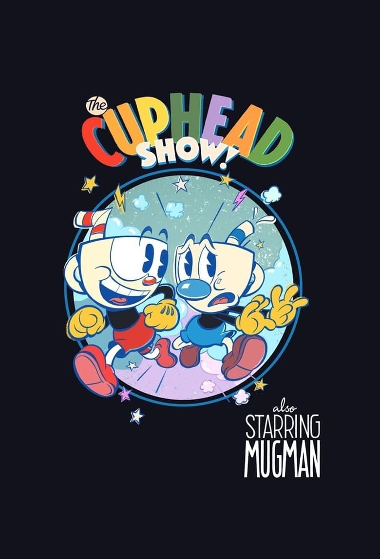 Poster of Episodes in The Cuphead Show! - Season 1 - Season 1