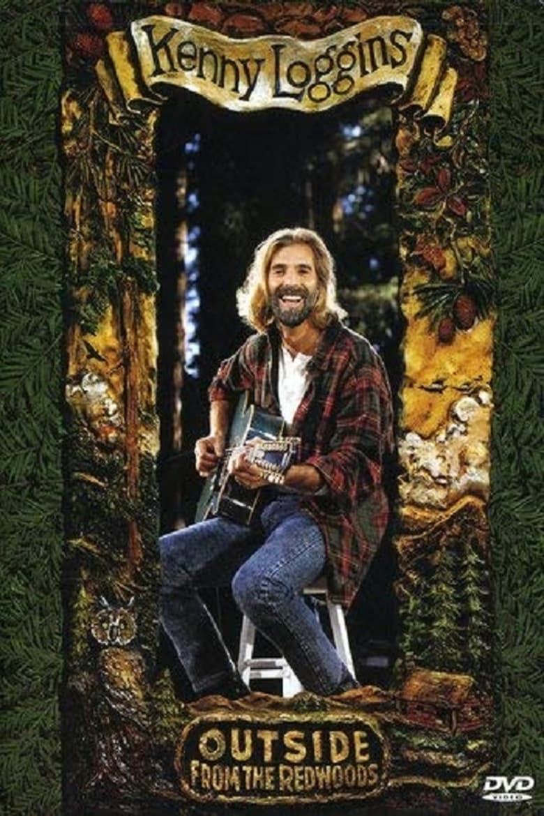 Poster of Kenny Loggins - Outside From the Redwoods